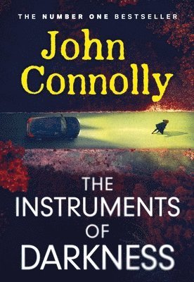 John Connolly - The Instruments of Darkness, Inbunden