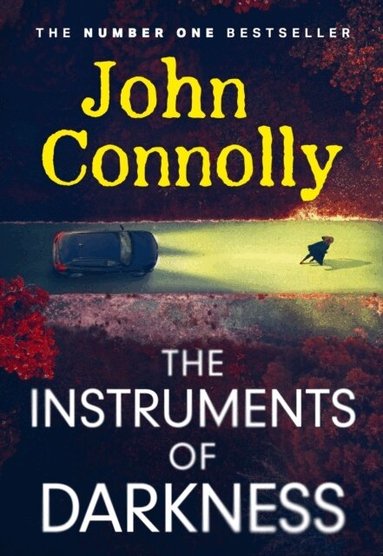 John Connolly - The Instruments of Darkness, Häftad