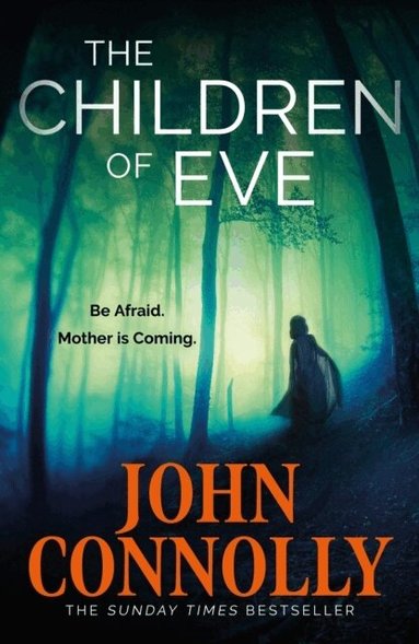 John Connolly - Children of Eve, Häftad