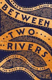 bokomslag Between Two Rivers