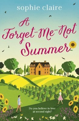 Sophie Claire - Forget-Me-Not Summer, Häftad