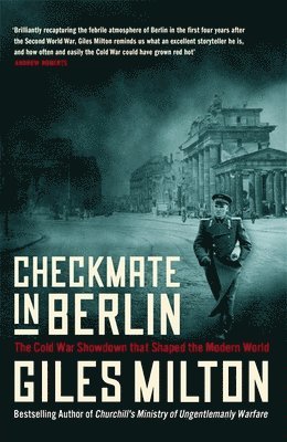 Giles Milton - Milton, G: Checkmate in Berlin, Inbunden