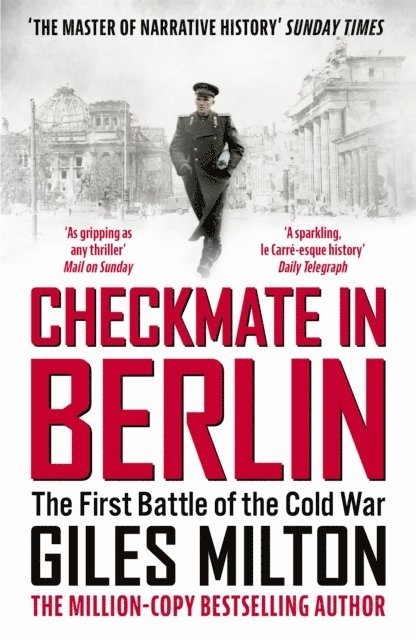 Giles Milton - Checkmate in Berlin, Häftad