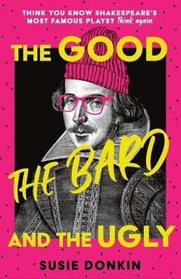 The Good, the Bard and the Ugly 1