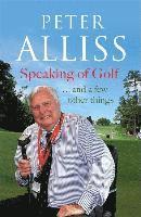 bokomslag Speaking of Golf