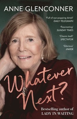 Anne Glenconner - Whatever Next?, Häftad