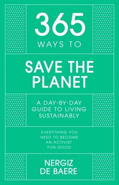 365 Ways to Save the Planet 1