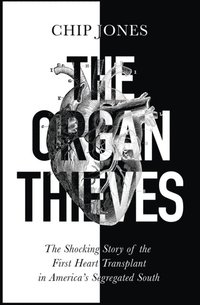 bokomslag The Organ Thieves