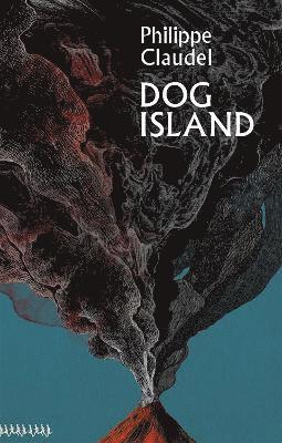Philippe Claudel - Dog Island, Inbunden