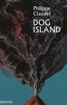 Philippe Claudel - Dog Island, Häftad