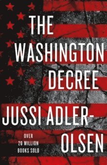 Jussi Adler-Olsen - Washington Decree, Häftad