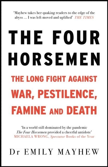 Emily Mayhew - The Four Horsemen, Häftad