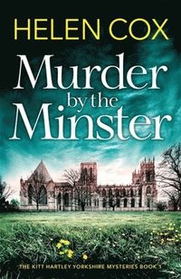bokomslag Murder by the Minster