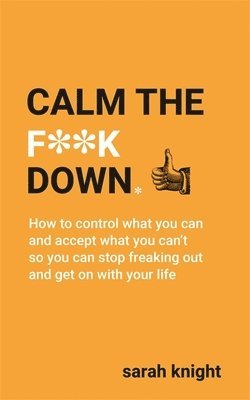 bokomslag Calm the F**k Down