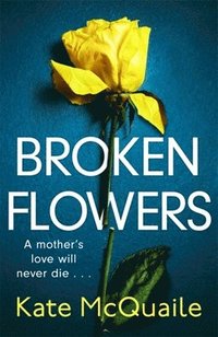 bokomslag Broken Flowers