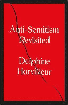 bokomslag Anti-Semitism Revisited