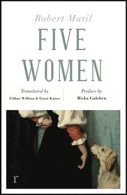 Robert Musil - Five Women (riverrun editions), Häftad