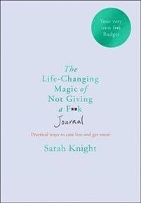 Sarah Knight - Life-changing Magic of Not Giving a F**k Journal, Häftad