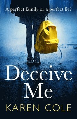 Karen Cole - Deceive Me, Häftad
