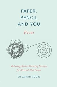 bokomslag Paper, Pencil & You: Focus
