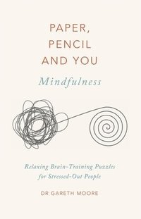 bokomslag Paper, Pencil & You: Mindfulness