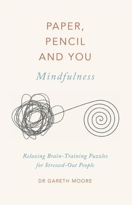 Paper, Pencil & You: Mindfulness 1