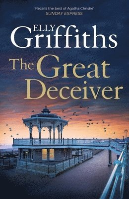 Elly Griffiths - Great Deceiver, Inbunden