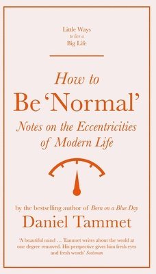 How to Be 'Normal' 1