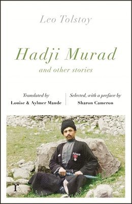 Leo Tolstoy - Hadji Murad and other stories (riverrun editions), Häftad