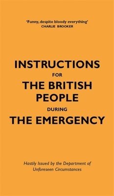 bokomslag Instructions for the British People During The Emergency