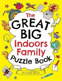 bokomslag The Great Big Indoors Family Puzzle Book