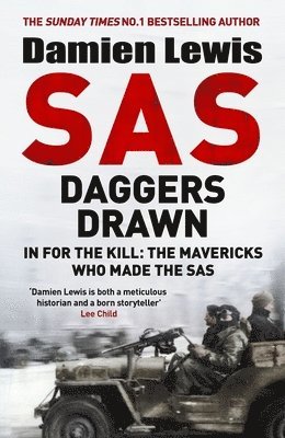 Damien Lewis - SAS Daggers Drawn, Inbunden