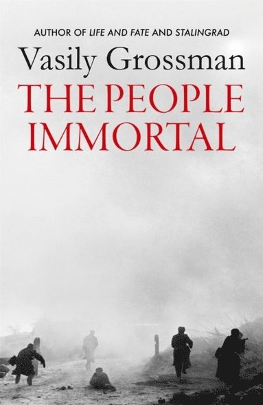 Vasily Grossman - People Immortal, Häftad
