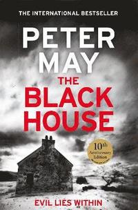 bokomslag The Blackhouse: The gripping start to the bestselling crime series (Lewis Trilogy Book 1)