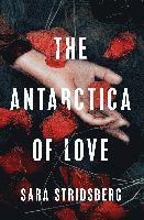 bokomslag Antarctica Of Love