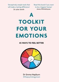 bokomslag A Toolkit for Your Emotions