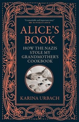 Karina Urbach - Alice's Book, Häftad