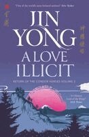 Jin Yong - Love Illicit, Häftad
