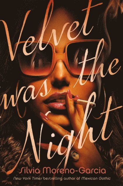 Velvet Was The Night