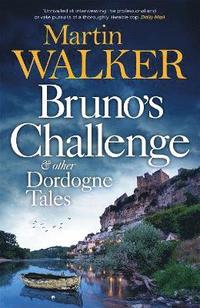 bokomslag Bruno's Challenge & Other Dordogne Tales