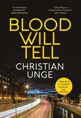 Christian Unge - Blood Will Tell, Häftad