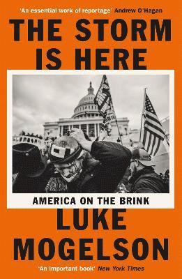 Luke Mogelson - Storm is Here, Häftad