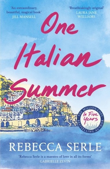 Rebecca Serle - One Italian Summer, Häftad