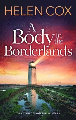 bokomslag A Body in the Borderlands