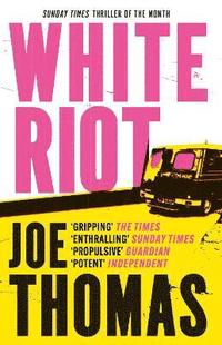 bokomslag White Riot