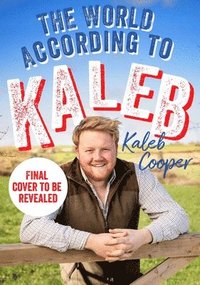 bokomslag Cooper, K: World According to Kaleb