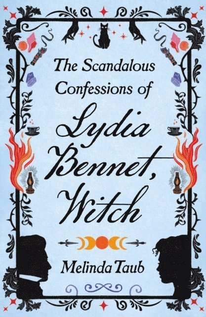 Scandalous Confessions Of Lydia Bennet, Witch 1