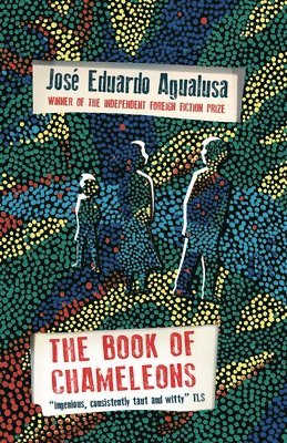Jose Eduardo Agualusa - Book of Chameleons, Häftad