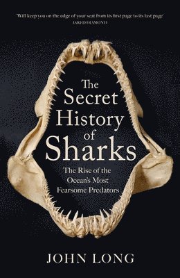 John Long - Secret History of Sharks, Inbunden