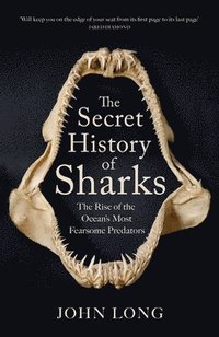 bokomslag Secret History Of Sharks